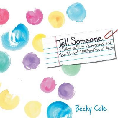 Cover for Becky Cole · Tell Someone (Paperback Book) (2015)