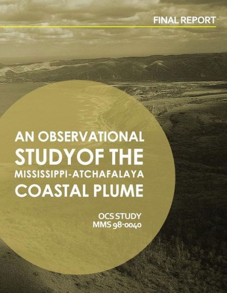 Cover for U S Department of the Interior · An Observational Study of the Mississippi-atchafalaya Coastal Plume (Paperback Book) (2015)