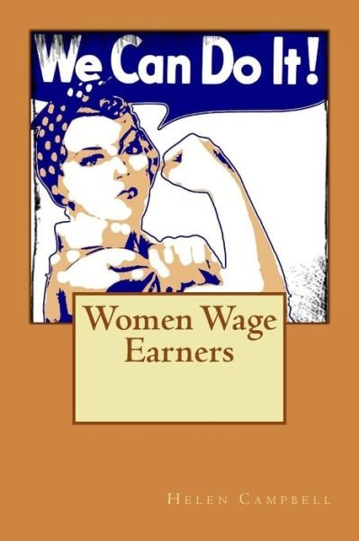 Cover for Helen Campbell · Women Wage Earners (Paperback Book) (2015)