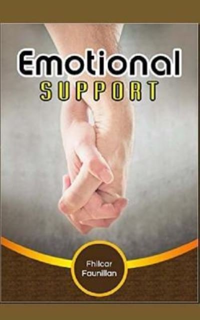 Emotional Support - Fhilcar Faunillan - Książki - Createspace Independent Publishing Platf - 9781518633034 - 11 października 2015