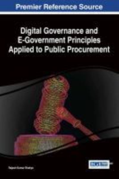 Cover for Rajesh Kumar Shakya · Digital Governance and E-Government Principles Applied to Public Procurement (Hardcover Book) (2017)