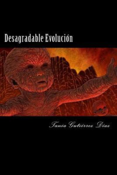 Cover for Juan Manuel Diaz · Desagradable Evolucion (Paperback Book) (2016)