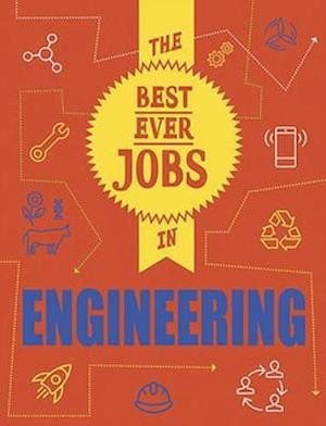 Cover for Rob Colson · The Best Ever Jobs In: Engineering - The Best Ever Jobs In (Paperback Book) [Illustrated edition] (2021)