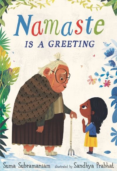 Cover for Suma Subramaniam · Namaste Is a Greeting (Hardcover Book) (2022)