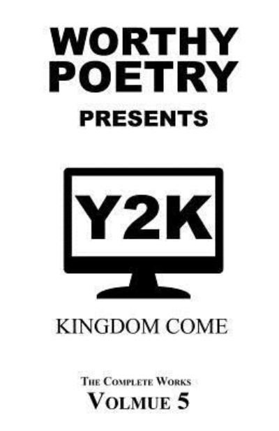 Worthy Poetry - Michael Worthy - Kirjat - Createspace Independent Publishing Platf - 9781530484034 - torstai 10. maaliskuuta 2016