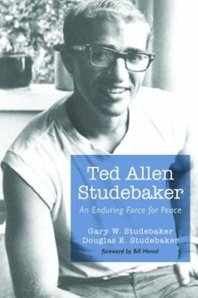 Ted Allen Studebaker - Gary W. Studebaker - Other - Wipf & Stock Publishers - 9781532617034 - April 12, 2017