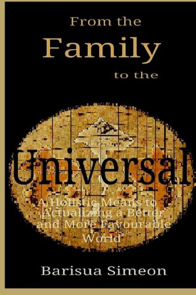 Cover for Barisua Simeon · From the Family to the Universal (Paperback Book) (2016)