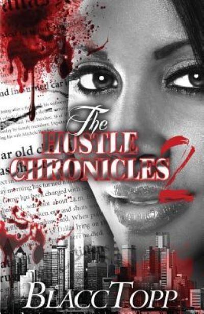 Cover for Blacc Topp · The Hustle Chronicles 2 (Paperback Bog) (2013)