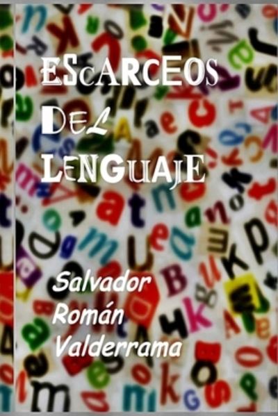 Cover for Salvador Roman Valderrama · Escarceos del lenguaje (Paperback Book) (2016)