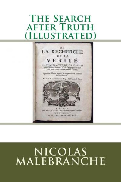 Cover for Nicolas Malebranche · The Search after Truth (Illustrated) (Paperback Book) (2016)