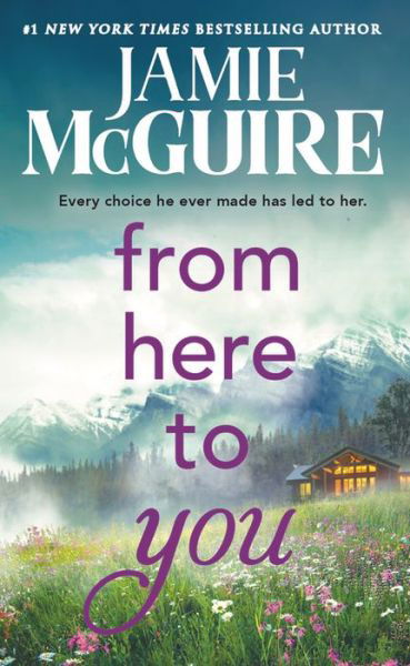 Cover for Jamie McGuire · From Here to You (Paperback Book) [Reissue edition] (2019)