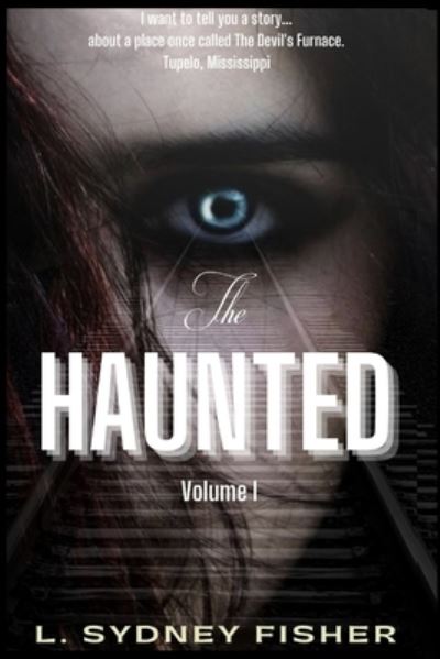 Cover for L Sydney Fisher · The Haunted (Paperback Book) (2016)