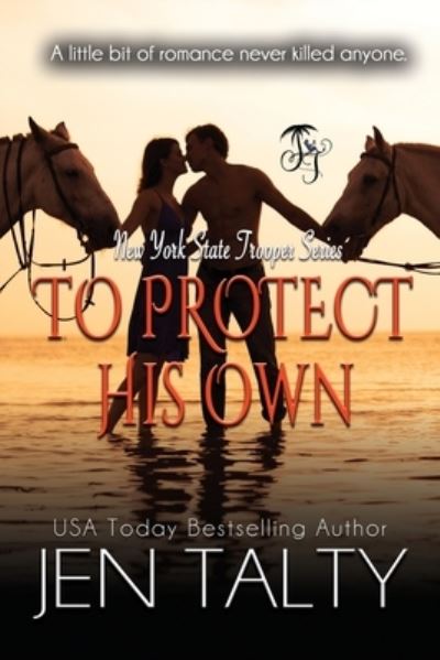 To Protect His Own - Jen Talty - Książki - Createspace Independent Publishing Platf - 9781542348034 - 6 marca 2017