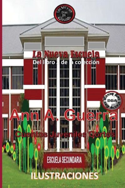 Cover for MS Ann a Guerra · La Nueva Escuela (Pocketbok) (2017)