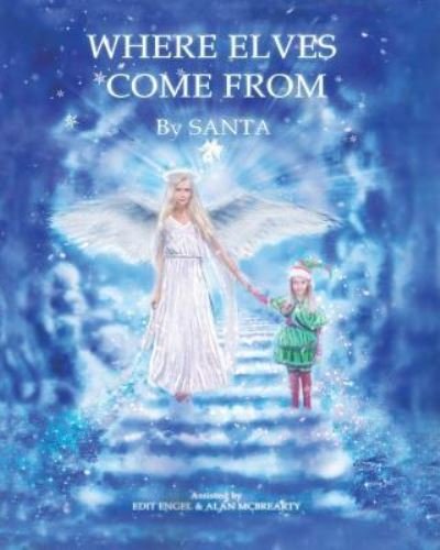 Cover for Santa · Where Elves Come from (Paperback Book) (2017)