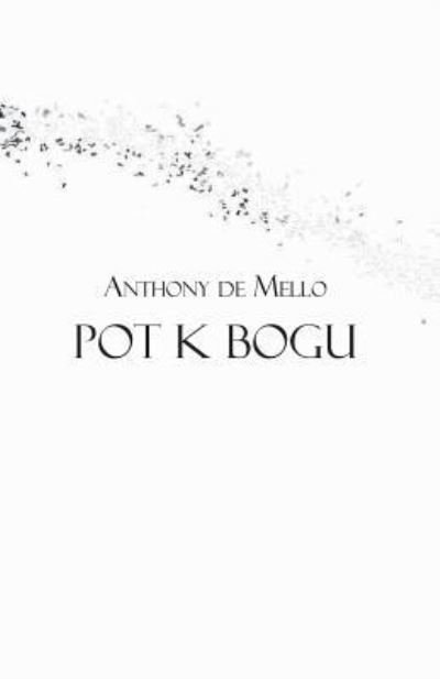 Cover for Anthony de Mello · Pot K Bogu (Paperback Book) (2017)