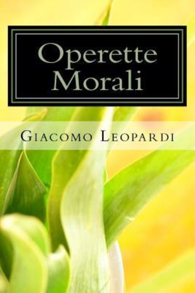 Cover for Giacomo Leopardi · Operette Morali (Paperback Book) (2017)