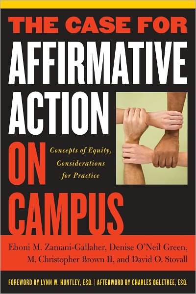 Cover for Eboni M. Zamani-Gallaher · The Case for Affirmative Action on Campus: Concepts of Equity, Considerations for Practice (Paperback Bog) (2009)