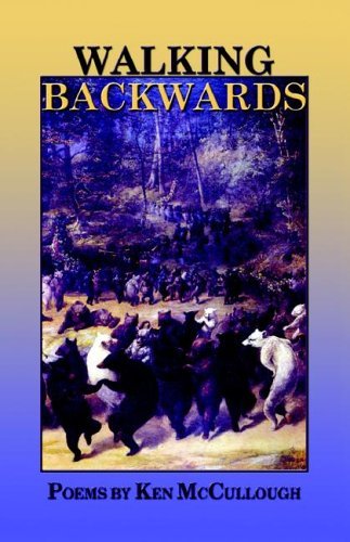 Cover for Ken Mccullough · Walking Backwards (Pocketbok) (2005)