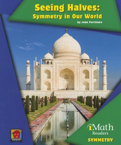 Cover for John Perritano · Seeing Halves: Symmetry in Our World (Math Readers) (Paperback Book) (2013)