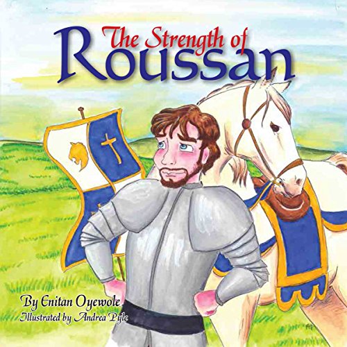 The Strength of Roussan - Enitan Oyewolde - Książki - Halo Publishing International - 9781612443034 - 9 września 2014