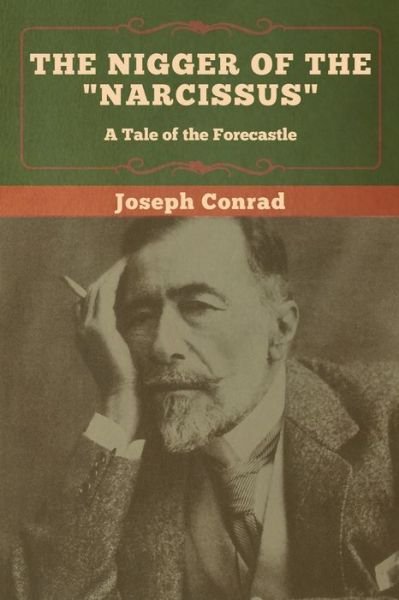 Cover for Joseph Conrad · The Nigger of the &quot;Narcissus&quot; (Taschenbuch) (2020)