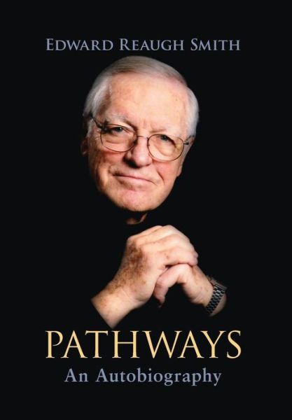 Cover for Edward Reaugh Smith · Pathways (Hardcover Book) (2014)