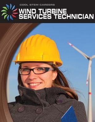 Cover for Wil Mara · Wind Turbine Service Technician (Cool Careers) (Gebundenes Buch) (2013)