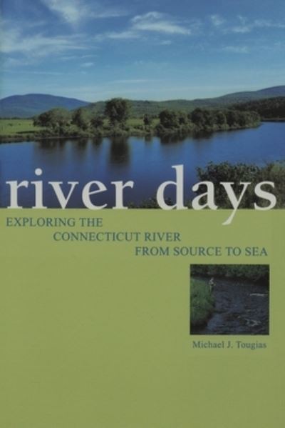 Cover for Michael Tougias · River Days (N/A) (2021)