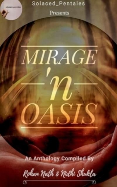 Cover for Rohan Nath · Mirage 'n Oasis (Paperback Book) (2021)