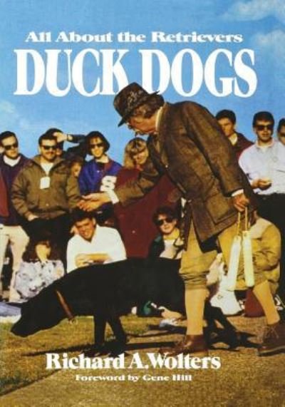 Cover for Richard A Wolters · Duck Dogs (Paperback Book) (1990)