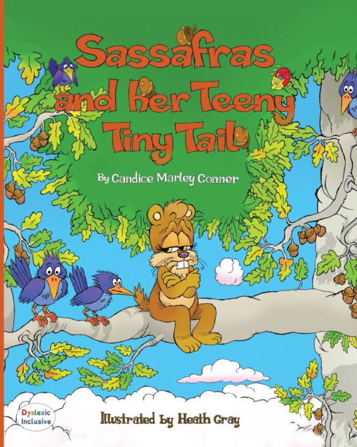 Cover for Candice Marley Connor · Sassafras and Her Teeny Tiny Tail (Paperback Book) (2021)