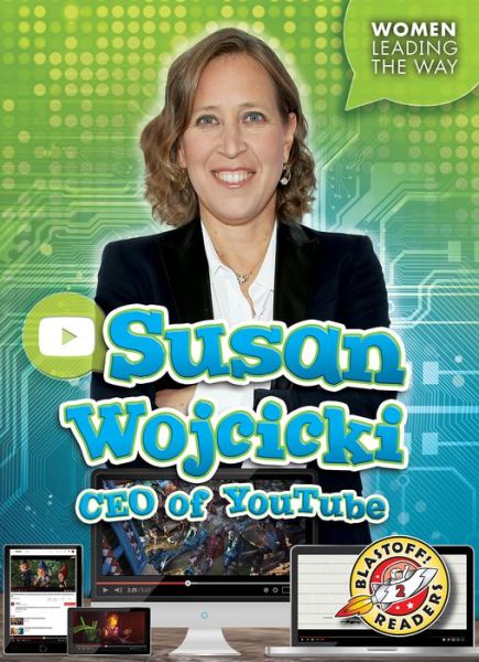 Cover for Kate Moening · Susan Wojcicki (Book) (2019)