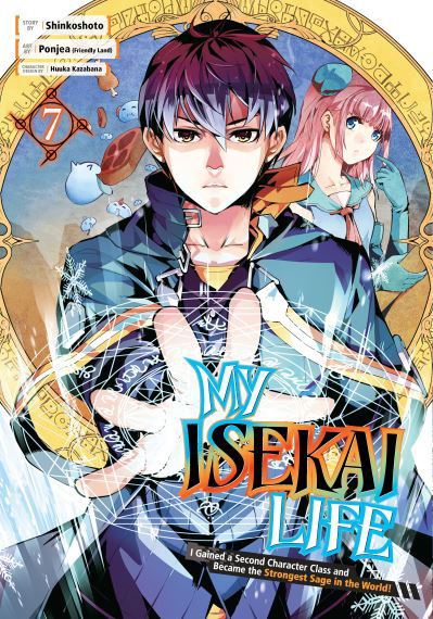 Cover for Shinkoshoto · My Isekai Life 07: I Gained a Second Character Class and Became the Strongest Sage in the World! (Pocketbok) (2023)