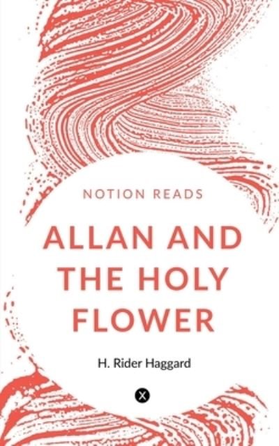 Cover for H Rider · Allan and the Holy Flower (Paperback Book) (2019)