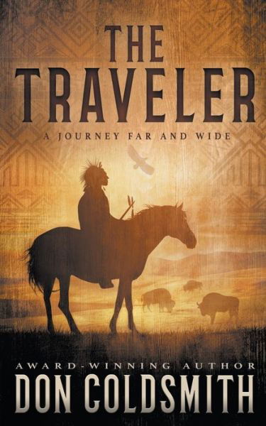 Cover for Don Coldsmith · The Traveler (Paperback Book) (2021)