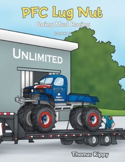 Cover for Thomas Rippy · Pfc Lug Nut: Going Mud Racing (Paperback Book) (2022)