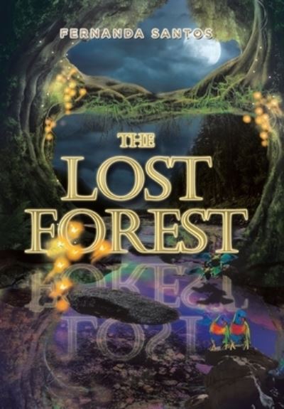 Cover for Fernanda Santos · Lost Forest (Book) (2022)