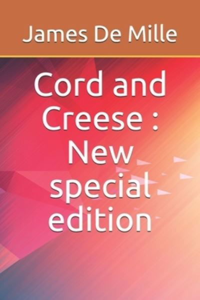 Cover for James De Mille · Cord and Creese (Paperback Book) (2019)
