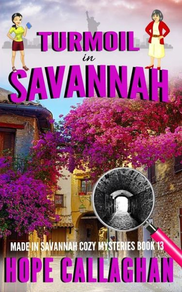 Cover for Hope Callaghan · Turmoil in Savannah (Paperback Book) (2019)