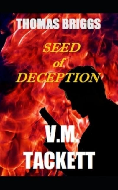 Cover for V M Tackett · Seed of Deception (Taschenbuch) (2019)