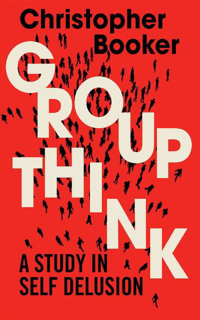 Cover for Christopher Booker · Groupthink (CD) (2021)