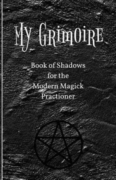Cover for Practical Magick · My Grimoire (Paperback Book) (2018)