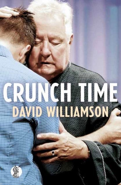 Cover for David Williamson · Crunch Time (Paperback Book) (2022)