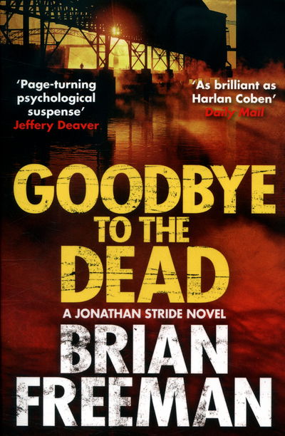 Cover for Brian Freeman · Goodbye to the Dead - Jonathan Stride (Paperback Book) (2016)