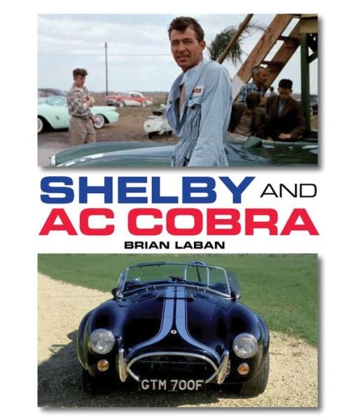 Cover for Brian Laban · Shelby and AC Cobra (Gebundenes Buch) (2015)