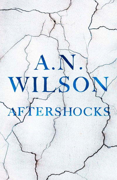 Cover for A. N. Wilson · Aftershocks (Inbunden Bok) [Main edition] (2018)