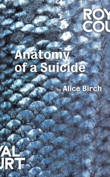 Cover for Birch, Alice (Author) · Anatomy of a Suicide - Oberon Modern Plays (Pocketbok) (2017)