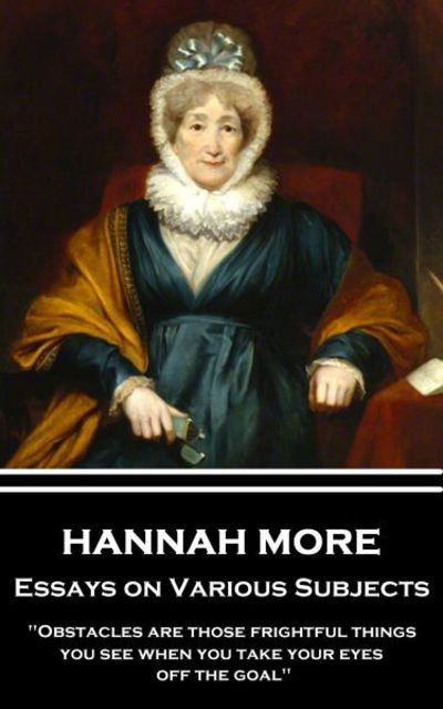 Cover for Hannah More · Hannah More - Essays on Various Subjects (Paperback Book) (2017)