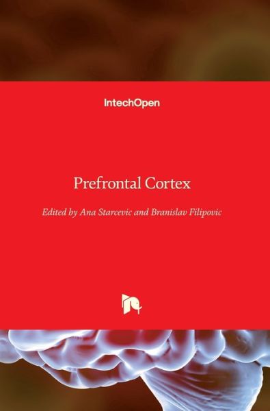 Cover for Ana Starcevic · Prefrontal Cortex (Hardcover Book) (2018)